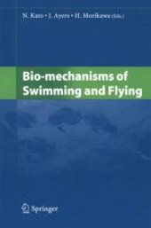 book Bio-mechanisms of Swimming and Flying