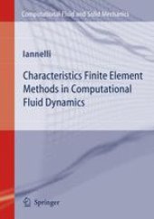 book Characteristics Finite Element Methods in Computational Fluid Dynamics