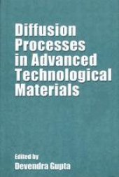 book Diffusion Processes in Advanced Technological Materials