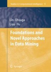 book Foundations and Novel Approaches in Data Mining