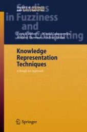 book Knowledge Representation Techniques: A Rough Set Approach