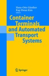 book Container Terminals and Automated Transport Systems: Logistics Control Issues and Quantitative Decision Support