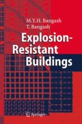 book Explosion-Resistant Buildings: Design, Analysis, and Case Studies