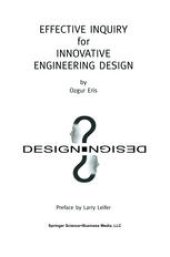 book Effective Inquiry for Innovative Engineering Design