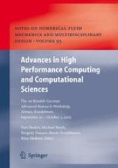 book Advances in High Performance Computing and Computational Sciences: The 1st Kazakh-German Advanced Research Workshop, Almaty, Kazakhstan, September 25 to October 1, 2005