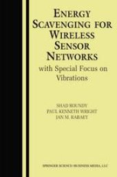 book Energy Scavenging for Wireless Sensor Networks: with Special Focus on Vibrations