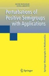 book Perturbations of Positive Semigroups with Applications