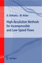 book High-Resolution Methods for Incompressible and Low-Speed Flows