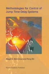 book Methodologies for Control of Jump Time-Delay Systems