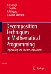 book Decomposition Techniques in Mathematical Programming: Engineering and Science Applications