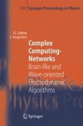 book Complex Computing-Networks: Brain-like and Wave-oriented Electrodynamic Algorithms