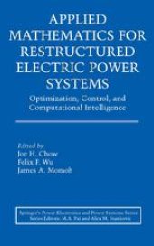 book Applied Mathematics for Restructured Electric Power Systems: Optimization, Control, and Computational Intelligence