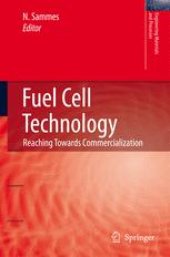 book Fuel Cell Technology: Reaching Towards Commercialization