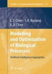 book Modelling and Optimization of Biotechnological Processes: Artificial Intelligence Approaches