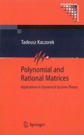 book Polynomial and Rational Matrices: Applications in Dynamical Systems Theory