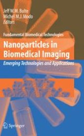 book Nanoparticles in Biomedical Imaging: Emerging Technologies and Applications