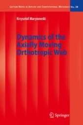 book Dynamics of the Axially Moving Orthotropic Web