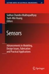 book Sensors: Advancements in Modeling, Design Issues, Fabrication and Practical Applications