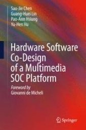 book Hardware Software Co-Design of a Multimedia SOC Platform