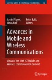 book Advances in Mobile and Wireless Communications: Views of the 16th IST Mobile and Wireless Communication Summit