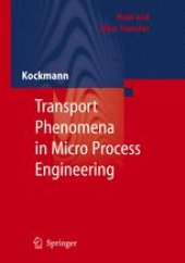 book Transport Phenomena in Micro Process Engineering