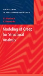 book Modeling of Creep for Structural Analysis