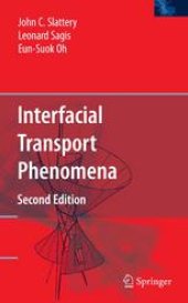 book Interfacial Transport Phenomena