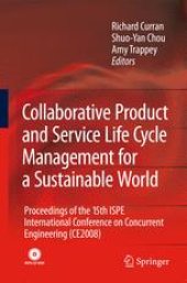 book Collaborative Product and Service Life Cycle Management for a Sustainable World: Proceedings of the 15th ISPE International Conference on Concurrent Engineering (CE2008)