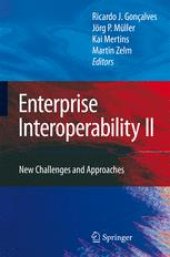 book Enterprise Interoperability II: New Challenges and Approaches