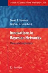 book Innovations in Bayesian Networks: Theory and Applications