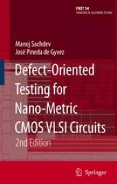 book Defect-Oriented Testing for Nano-Metric CMOS VLSI Circuits: 2nd Edition