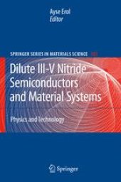 book Dilute III-V Nitride Semiconductors and Material Systems: Physics and Technology