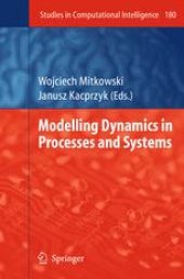 book Modelling Dynamics in Processes and Systems