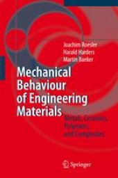 book Mechanical Behaviour of Engineering Materials: Metals, Ceramics, Polymers, and Composites