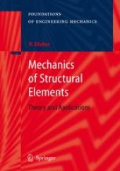 book Mechanics of Structural Elements: Theory and Applications