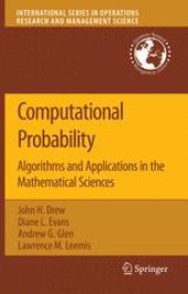 book Computational Probability: Algorithms and Applications in the Mathematical Sciences