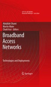 book Broadband Access Networks: Technologies and Deployments