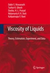 book Viscosity of Liquids: Theory, Estimation, Experiment, and Data