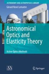 book Astronomical Optics and Elasticity Theory: Active Optics Methods