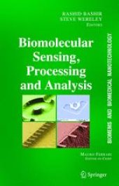 book BioMEMS and Biomedical Nanotechnology: Volume IV: Biomolecular Sensing, Processing and Analysis