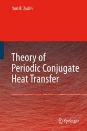 book Theory of Periodic Conjugate Heat Transfer