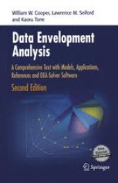 book Data Envelopment Analysis: A Comprehensive Text with Models, Applications, References and DEA-Solver Software