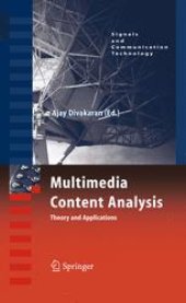 book Multimedia Content Analysis: Theory and Applications