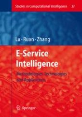 book E-Service Intelligence: Methodologies, Technologies and Applications