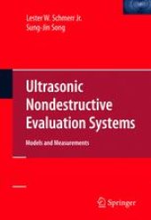 book Ultrasonic Nondestructive Evaluation Systems: Models and Measurements