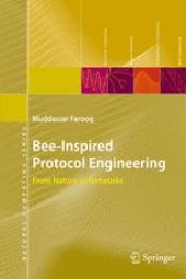 book Bee-Inspired Protocol Engineering: From Nature to Networks