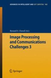 book Image Processing and Communications Challenges 3