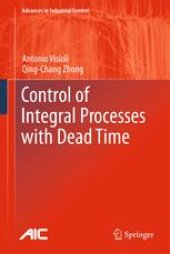 book Control of Integral Processes with Dead Time