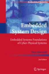 book Embedded System Design: Embedded Systems Foundations of Cyber-Physical Systems