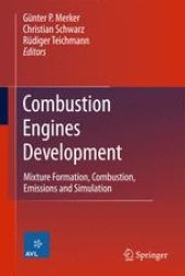 book Combustion Engines Development: Mixture Formation, Combustion, Emissions and Simulation